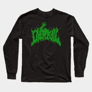 Bruce Lee Over Kill_Death Metal Style (Green Color Artwork) T-Shirt Long Sleeve T-Shirt